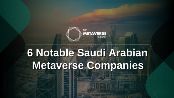 Metaverse Saudi Arabia Economy, Investments, Projects, and Future Prospects